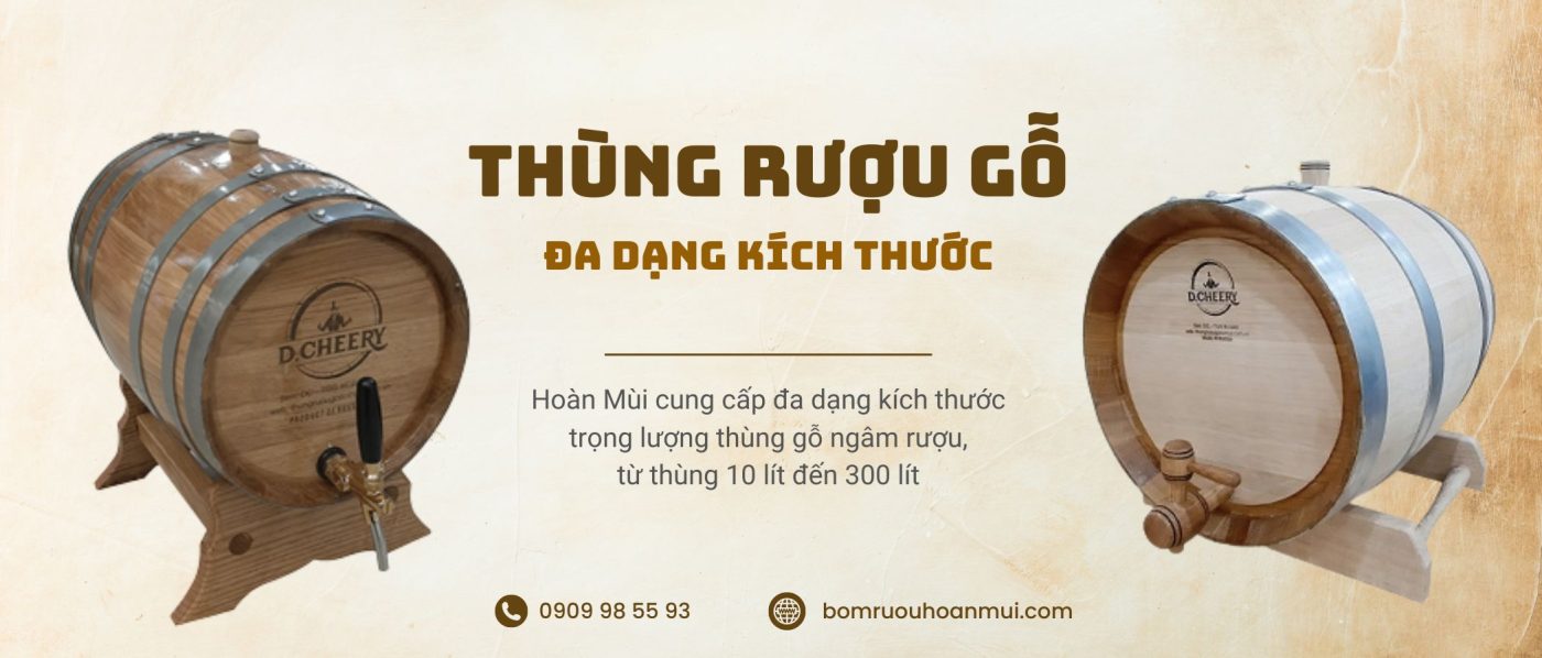 Bom Rượu Hoàn Mùi - Tổng kho sản xuất thùng rượu gỗ 